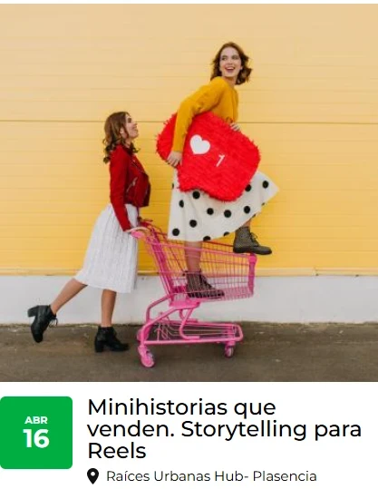 Minihistorias que venden. Storytelling para Reels