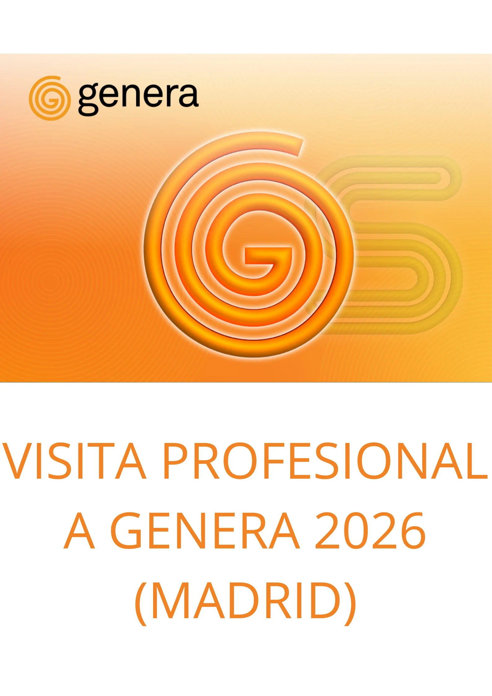 Visita Profesional a la FERIA GENERA 2026
